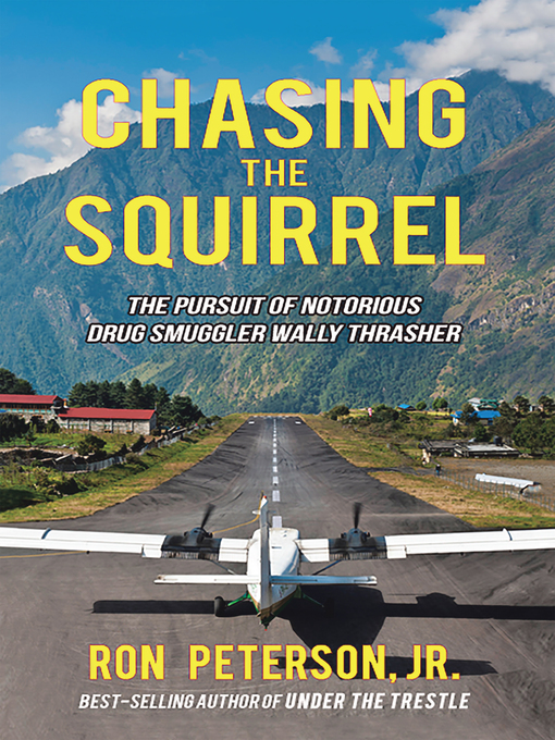 Title details for Chasing the Squirrel by Ron Peterson Jr. - Available